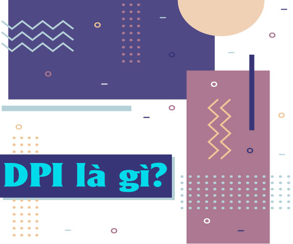 Độ phân giải DPI là gì?